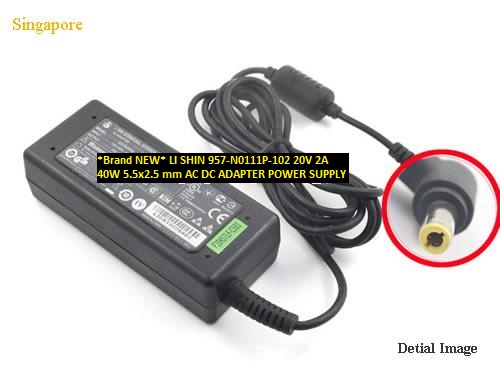 *Brand NEW* LI SHIN 957-N0111P-102 20V 2A 40W 5.5x2.5 mm AC DC ADAPTER POWER SUPPLY